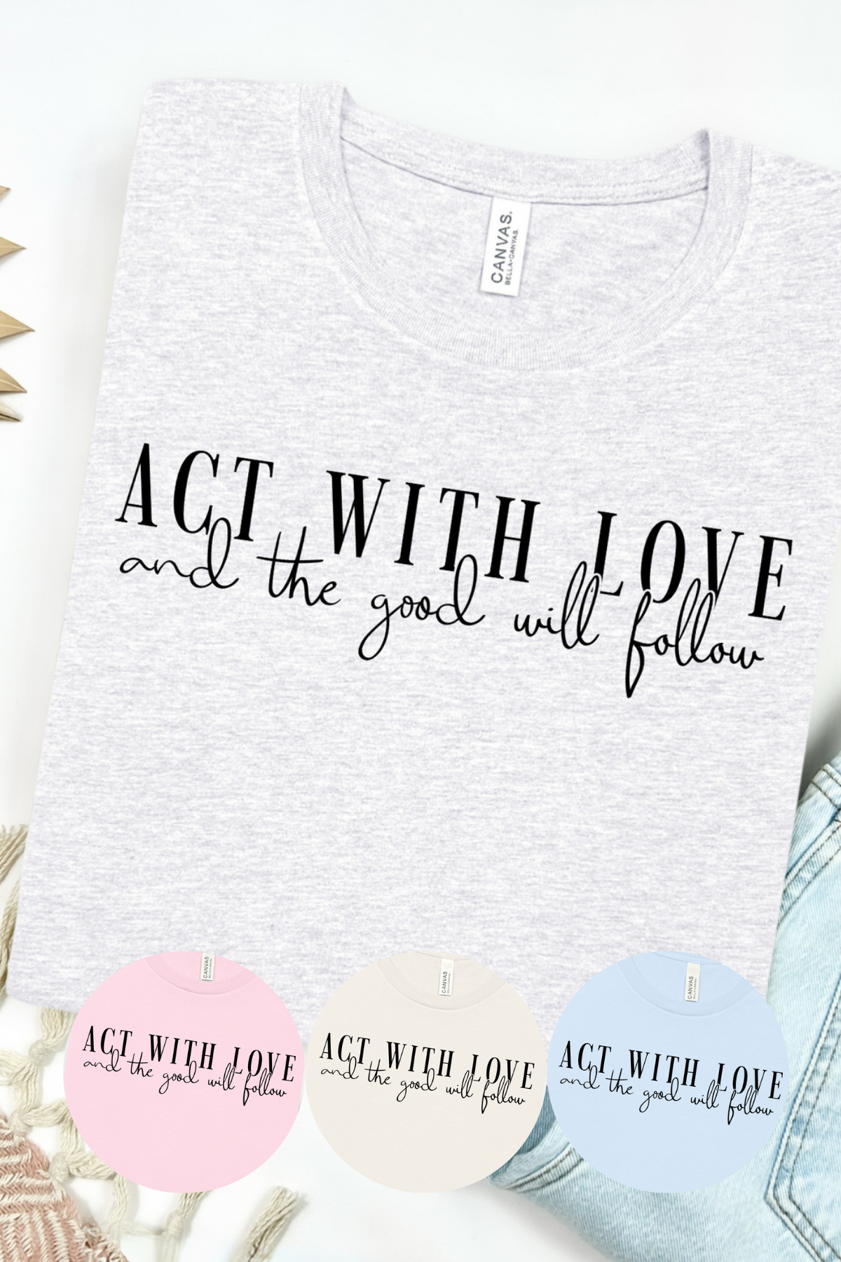 The Good Will Follow T-Shirt