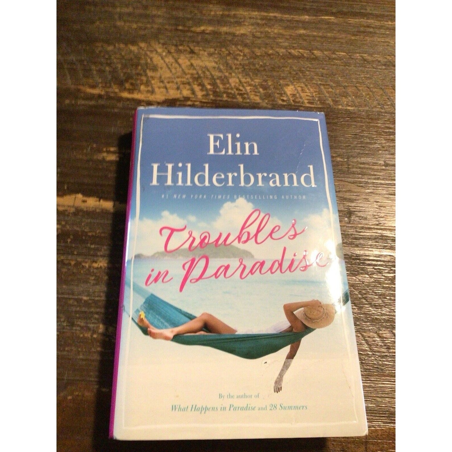 Troubles In Paradise Elin Hilderbrand
